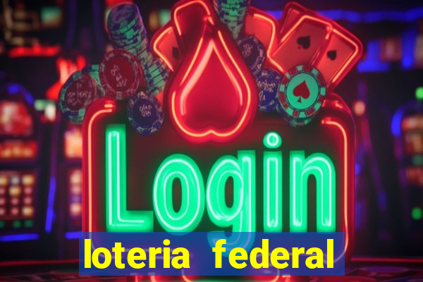 loteria federal sorteio termomecanica